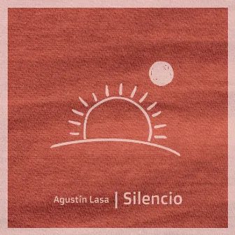 Silencio by Agustín Lasa