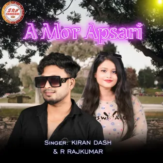 A Mor Apsari by R RAJKUMAR