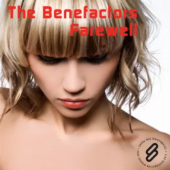 Farewell by The Benefactors