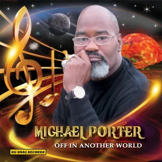 Off in Another World by Michael Porter