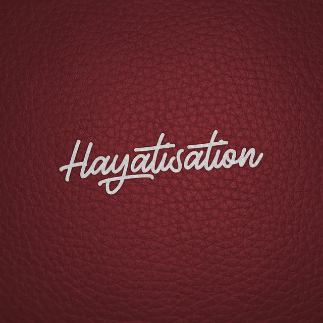 Hayatisation