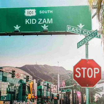 East Coast by Kid Zam