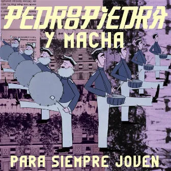 Para Siempre Joven by Macha