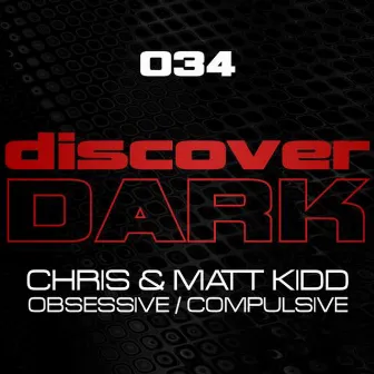 Obsessive / Compulsive by Chris & Matt Kidd