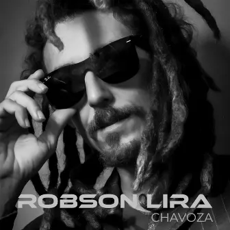 Chavoza by Robson Lira