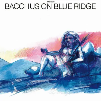 Bacchus on Blue Ridge by Sef Pijpers