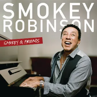 Smokey & Friends by Smokey Robinson