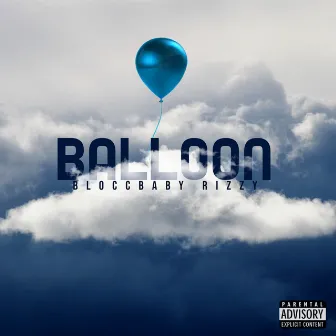 Balloon by BloccBaby Rizzy