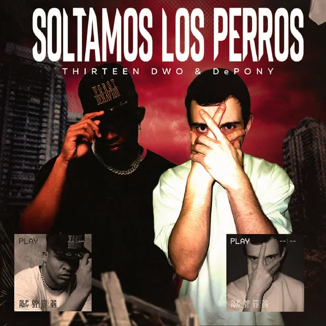 Soltamos Los Perros