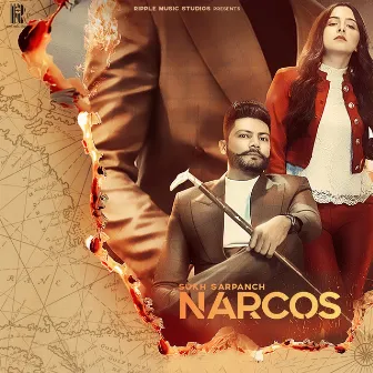 Narcos by Sukh Sarpanch