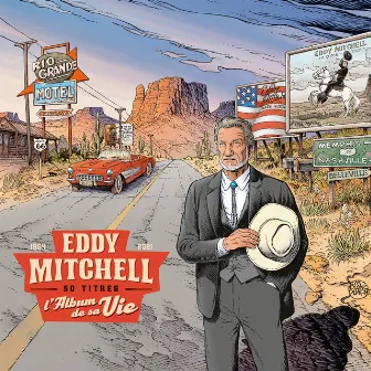 L'album de sa vie (1964-2021) - 50 titres by Eddy Mitchell