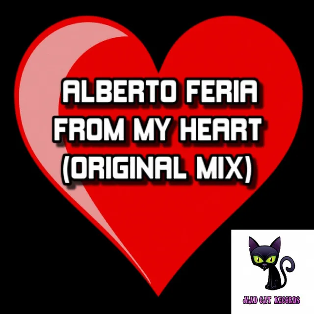 From My Heart - Original Mix