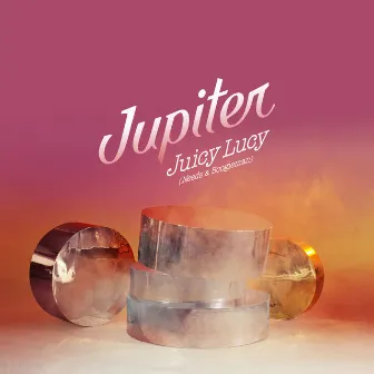 Juicy Lucy (Needs a Boogieman) - EP by Jupiter