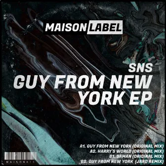 Guy From New York EP by SNS