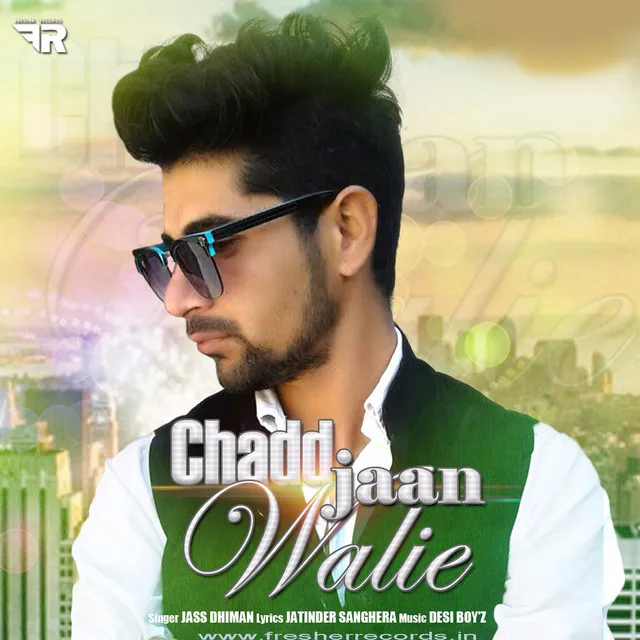 Chadd Jaan Walie