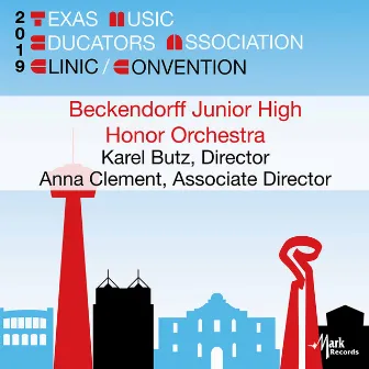 2019 Texas Music Educators Association (TMEA): Beckendorff Junior High Honor Orchestra [Live] by Karel Butz