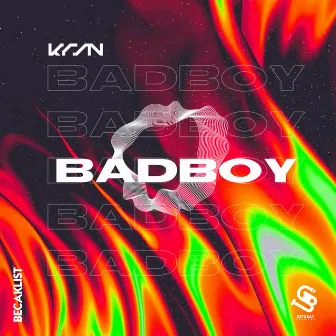 BADBOY by KRSN