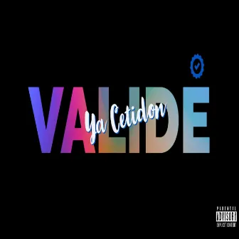 Validé by Ya Cetidon