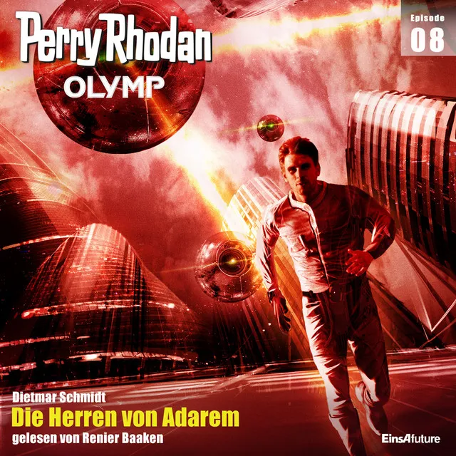 Die Herren von Adarem [Perry Rhodan - Olymp 8 (Ungekürzt)]