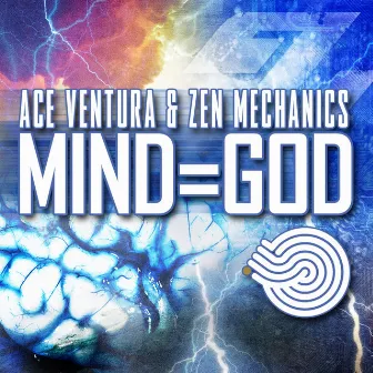 Mind=God by Zen Mechanics