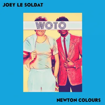 WOTO by Joey le Soldat