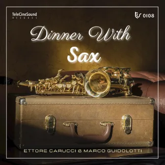 Dinner With Sax by Marco Guidolotti