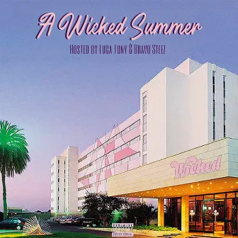 A Wicked Summer by Wicked