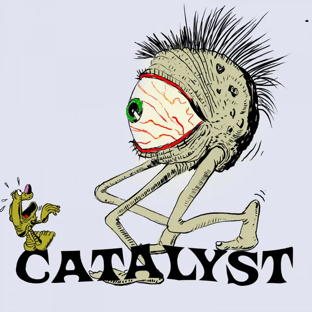 Catalyst