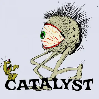 Catalyst by JAWNS