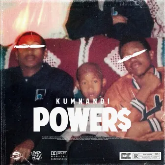 Power$ by Kumnandi