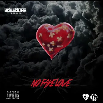 No Fake Love by Greenline