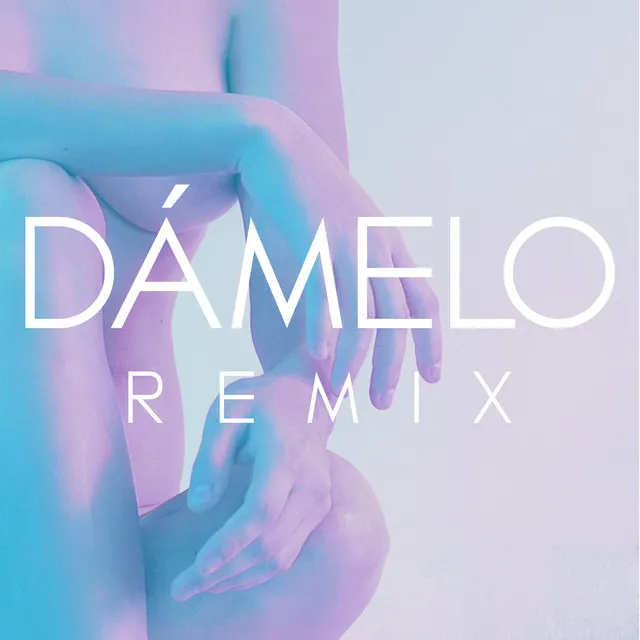 Dámelo (RNZ Remix)