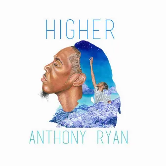 Higher by Anthony Ryan