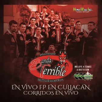 En Vivo Fp en Culiacan Corridos en Vivo by Banda Terrible