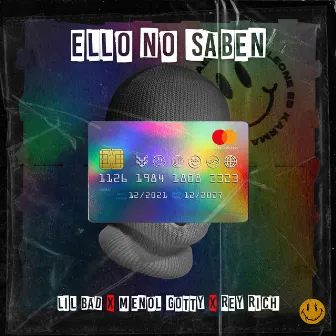 Ello No Saben by Menol Gotty