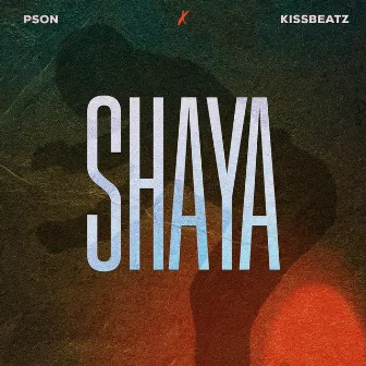 Shaya by KissBeatz