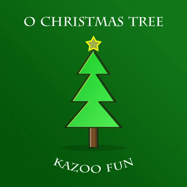 O Christmas Tree (Kazoo Fun)