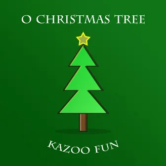 O Christmas Tree (Kazoo Fun) by Shepard Audio