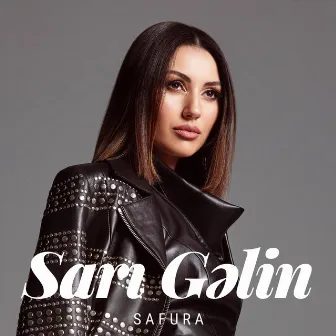 Sarı Gəlin by Safura