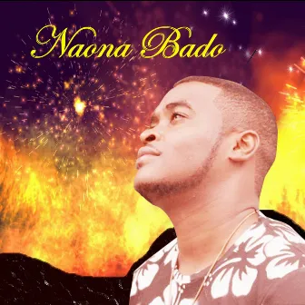 Naona Bado by Sudi