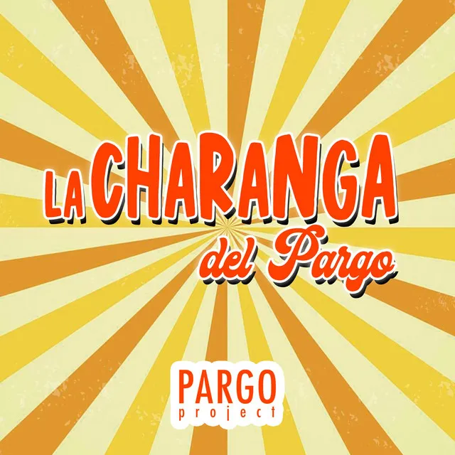 La Charanga del Pargo