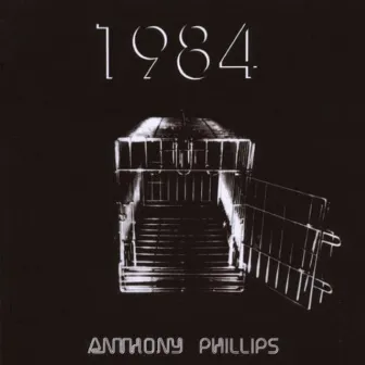 1984 (Deluxe Edition) by Anthony Phillips