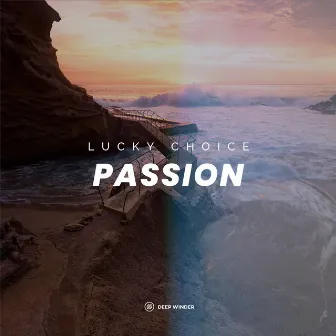 Passion by Lucky Choice