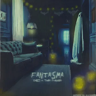 FANTASMA by ZeRO