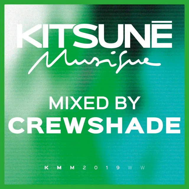 Kitsuné Musique Mixed by Crewshade (DJ Mix)