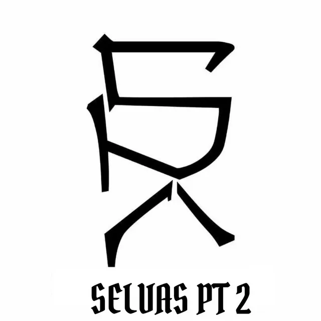 SELVAS, Pt. 2