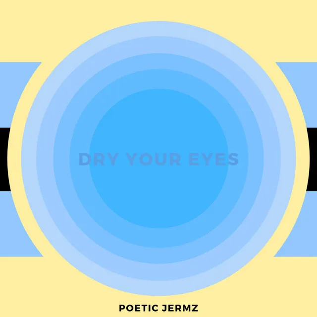 Dry Your Eyes