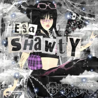 Esa Shawty by Goshigirl