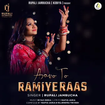 Aavo To Ramiye Raas by 