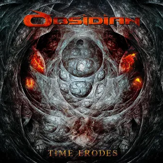 Time Erodes by Obsidian